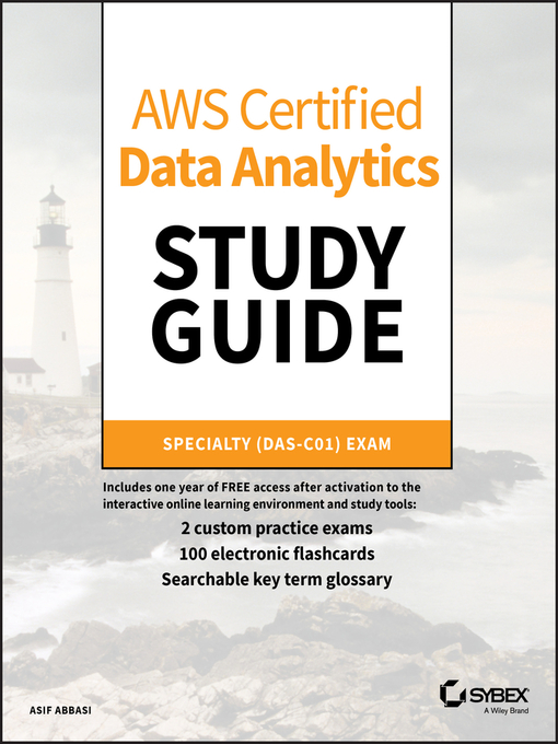 Title details for AWS Certified Data Analytics Study Guide by Asif Abbasi - Available